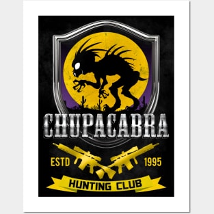 Chupacabra Hunting Club [poster] Posters and Art